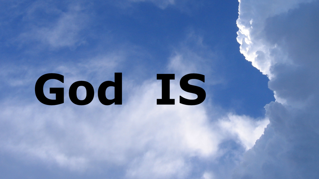 God IS