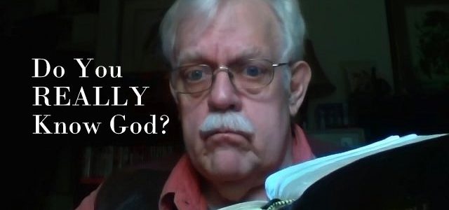 Do you Really know God?
